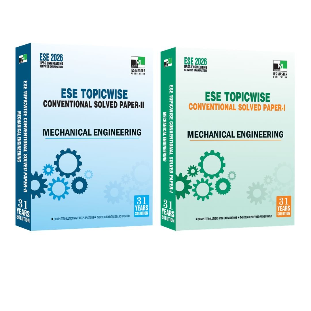 ESE 2026-Mechanical Engineering ESE Topicwise Conventional Solved Paper 1  Paper 2