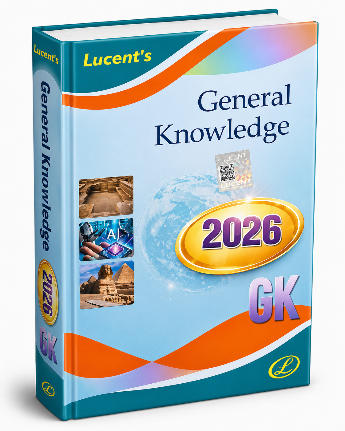 General Knowledge 2026 - English | Lucent Gk 2026 New Edition English | 15th Revised Edition | For UPSC, SSC, NDA, CDS, Banking, Railways, Defence & All Competitive Exams