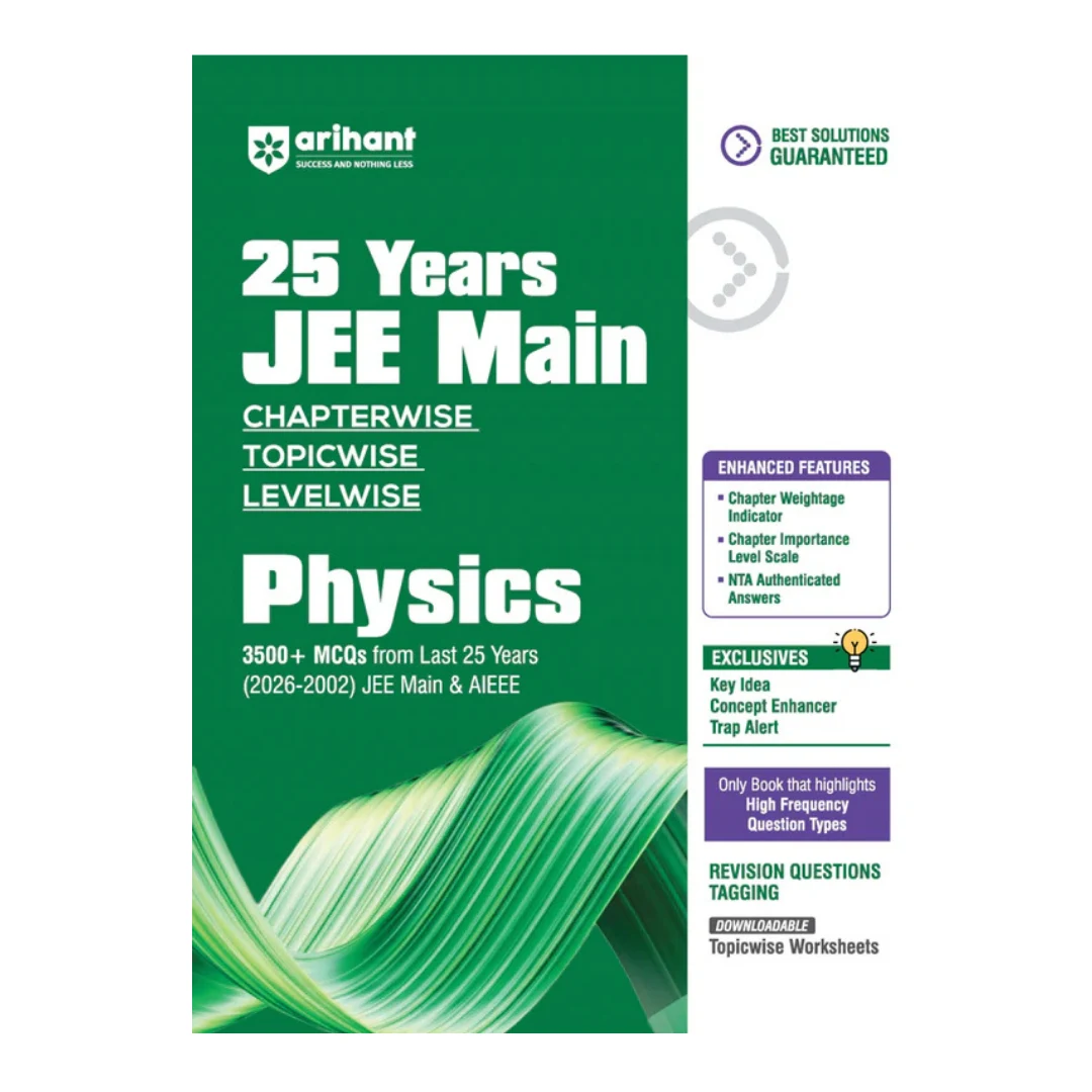 25 Years JEE Main Physics – 3500+ Chapterwise & Topicwise MCQs (2026–2002) | Arihant
